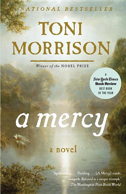 A Mercy. Toni Morrison.