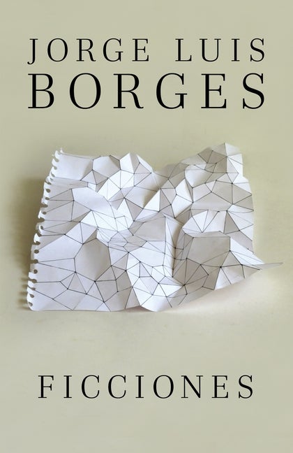 Item #567484 Ficciones / Fictions (Spanish Edition). Jorge Luis Borges