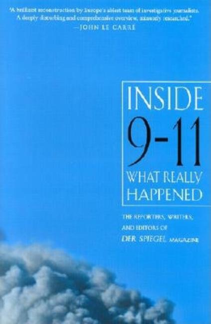 Item #609665 Inside 9-11: What Really Happened. Der Spiegel