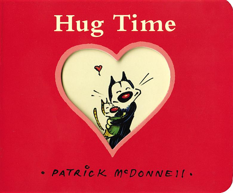 Item #574642 Hug Time. Patrick McDonnell