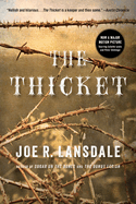 The Thicket. Joe R. Lansdale.
