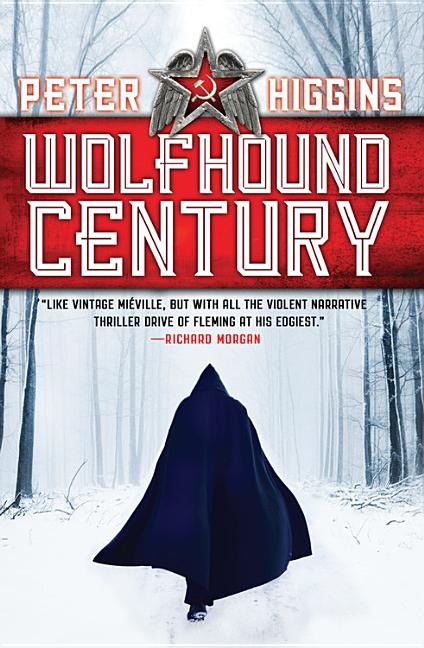 Wolfhound Century (The Wolfhound Century (1. Peter Higgins.