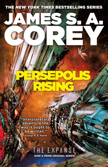 Persepolis Rising (The Expanse, 7. James S. A. Corey.