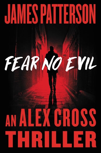 Fear No Evil (Alex Cross, 27. James Patterson.