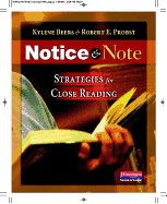 Item #615599 Notice & Note: Strategies for Close Reading. Robert E Probst, Kylene, Beers