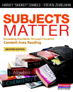Item #615601 Subjects Matter: Exceeding Standards Through Powerful Content-Area Reading. Steven...