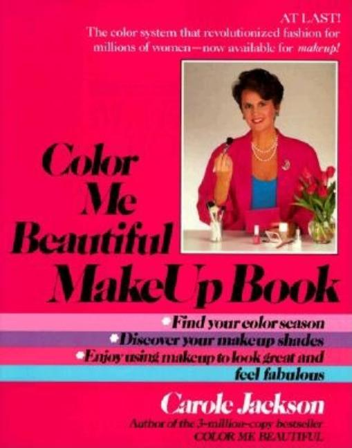 Item #540161 Color Me Beautiful Make-Up Book. Carole Jackson