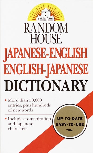 Item #487865 Random House Japanese-English English-Japanese Dictionary. Dictionary
