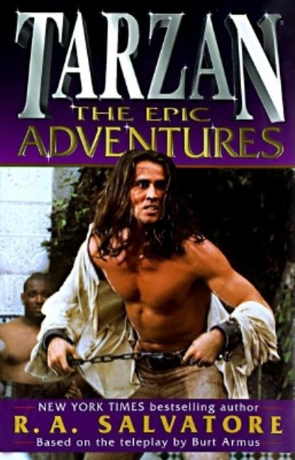 Item #90370 Tarzan: The Epic Adventures. R. A. Salvatore