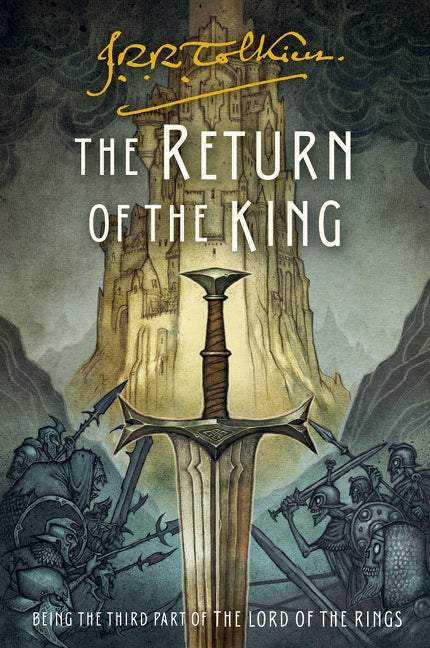 The Return of the King: Being the Third Part of. J. R R. TOLKIEN.