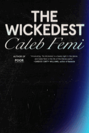 Wickedest. Caleb Femi.