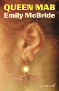Item #620617 Queen Mab. Emily McBride