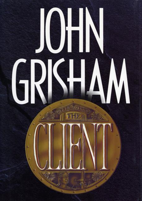 The Client. John Grisham.