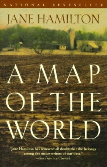 A Map of the World | Jane Hamilton | Montclair Book Center