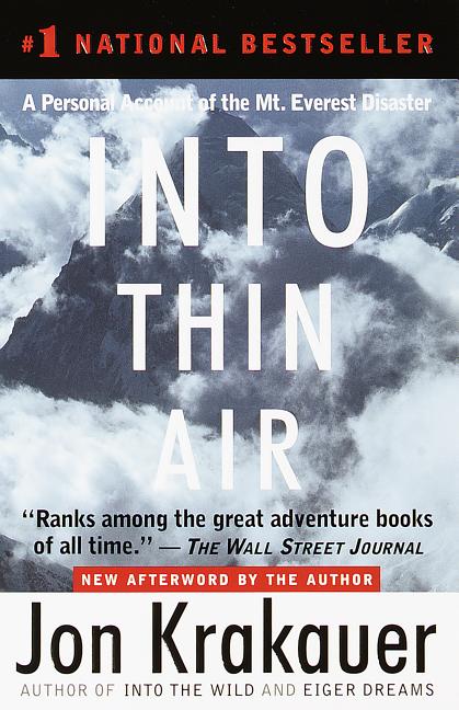 Item #113853 Into Thin Air: A Personal Account of the Mt. Everest Disaster. Jon Krakauer