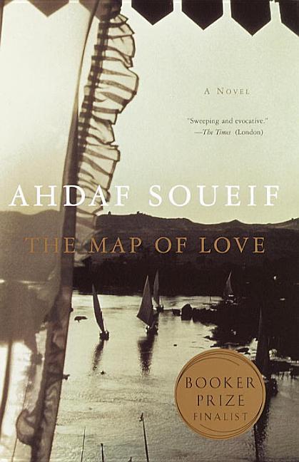 The Map of Love: A Novel. Ahdaf Soueif.