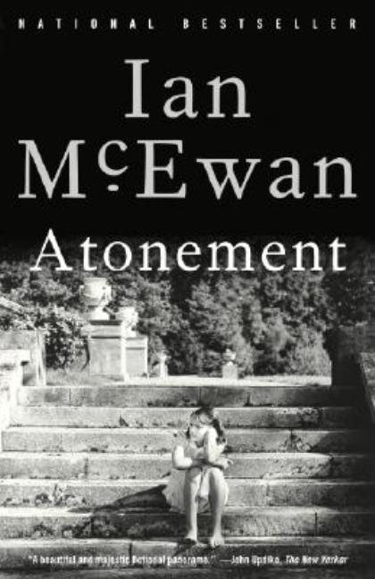 Atonement: A Novel. Ian McEwan.