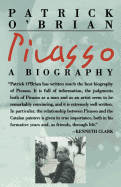 Item #574866 Picasso: A Biography. Patrick O'Brian
