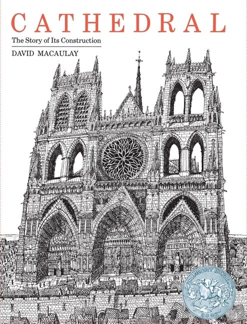 Item #613760 Cathedral: The Story of Its Construction. David Macaulay
