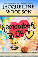 Item #575574 Remember Us. Jacqueline Woodson