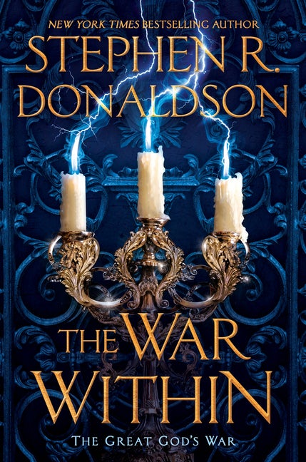 Item #564525 The War Within (The Great God's War). Stephen R. Donaldson