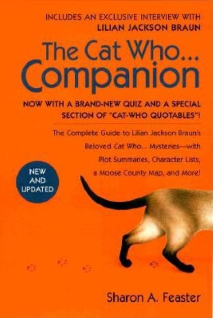 Item #133316 The Cat Who... Companion. Sharon A. Feaster