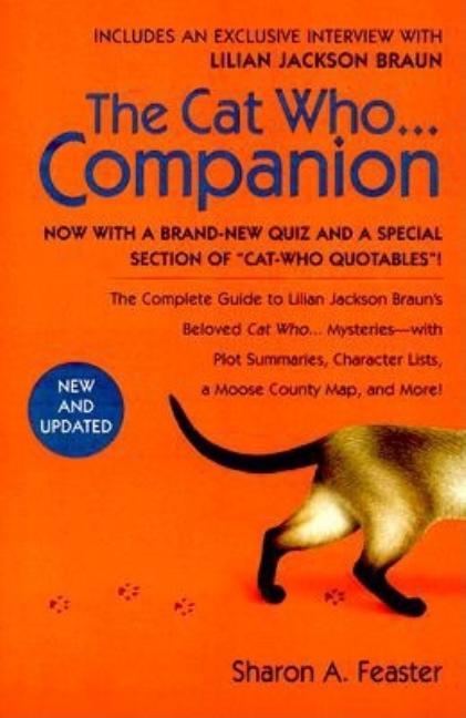 Item #133532 The Cat Who... Companion (updated). Sharon A. Feaster