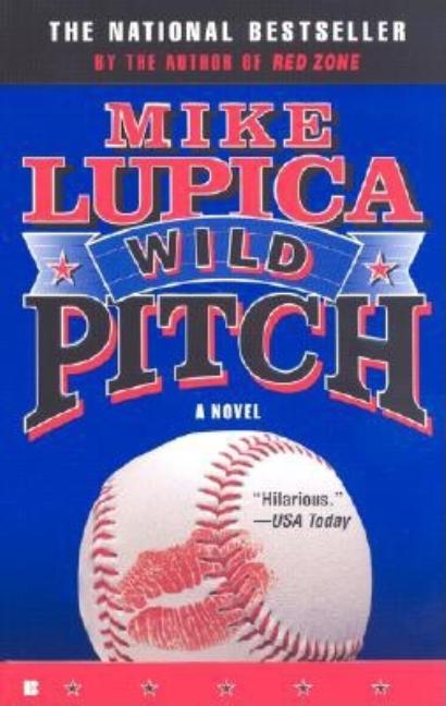 Item #547083 Wild Pitch. Mike Lupica