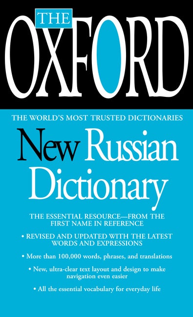 Item #135651 The Oxford New Russian Dictionary: The Essential Resource, Revised and Updated....