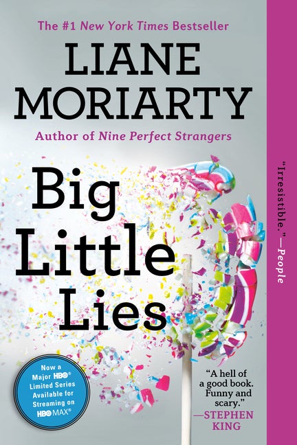 Big Little Lies. Liane Moriarty.