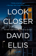 Look Closer. David Ellis.