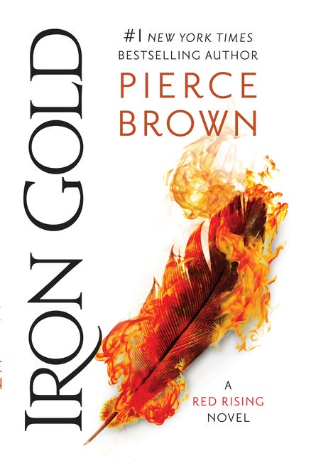 Iron Gold (Red Rising Series #4. Pierce Brown.