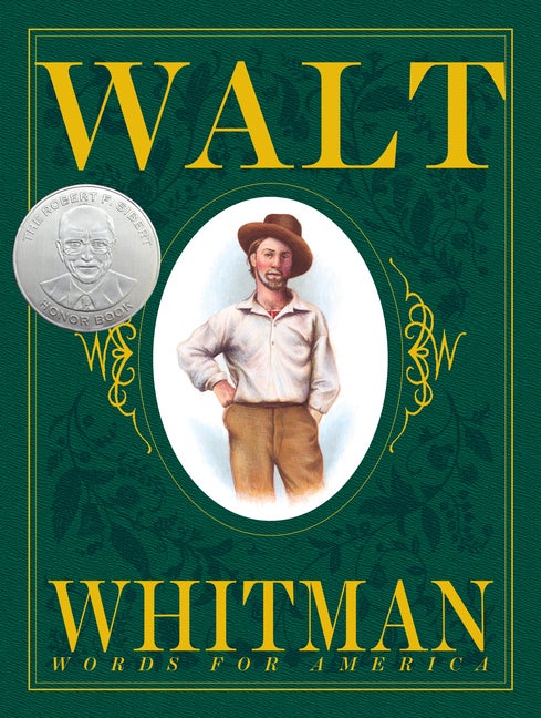 Item #554740 Walt Whitman: Words for America (New York Times Best Illustrated Children's Books...