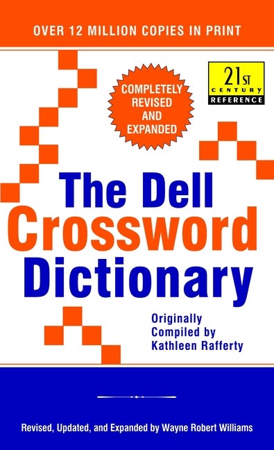 Item #529777 The Dell Crossword Dictionary: Completely Revised and Expanded (21st Century...