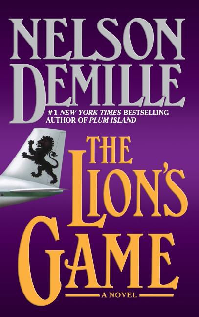 Item #494095 The Lion's Game (A John Corey Novel (2)). Nelson DeMille