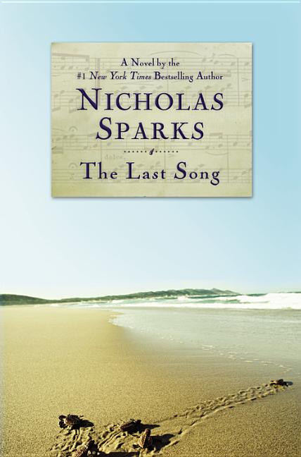 Item #568861 The Last Song. Nicholas Sparks