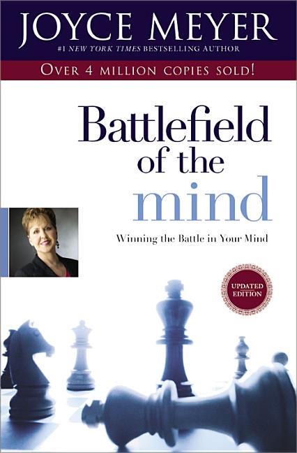 Item #151514 Battlefield of the Mind: Winning the Battle in Your Mind. Joyce Meyer