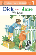 Item #153023 We Look (Dick and Jane). Penguin Young Readers