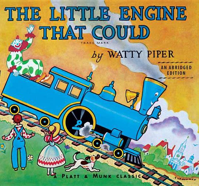 Item #495956 The Little Engine That Could: An Abridged Edition. Watty Piper