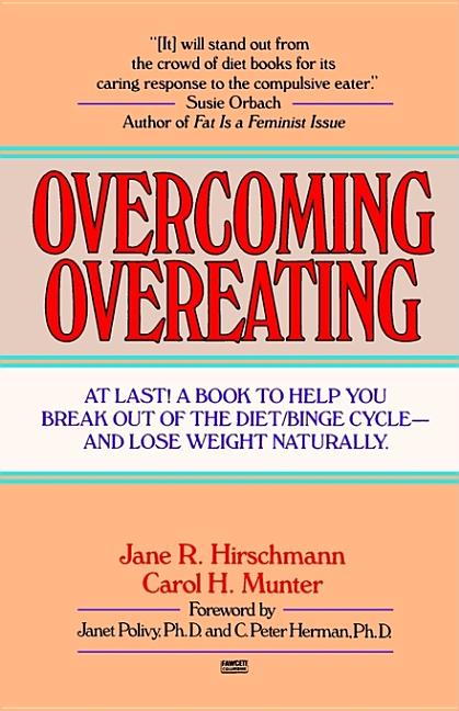 Item #155092 Overcoming Overeating. Jane R. Hirschmann, Carol H., Munter