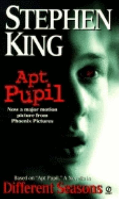 Item #616941 Apt Pupil: Different Seasons. Stephen King