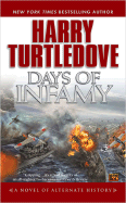 Item #616933 Days of Infamy (Pearl Harbor). Harry Turtledove