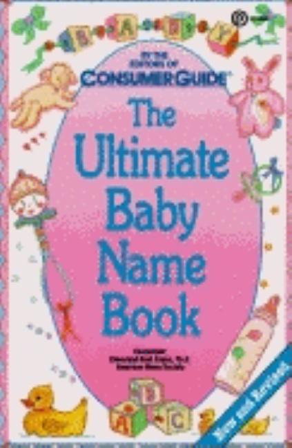 Item #162487 The Ultimate Baby Name Book: Revised Edition. Cleveland Kent Evans