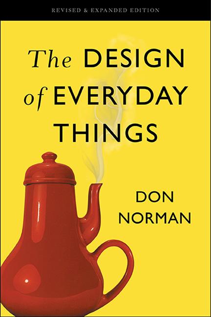 Item #165397 The Design of Everyday Things: Revised and Expanded Edition. Don Norman