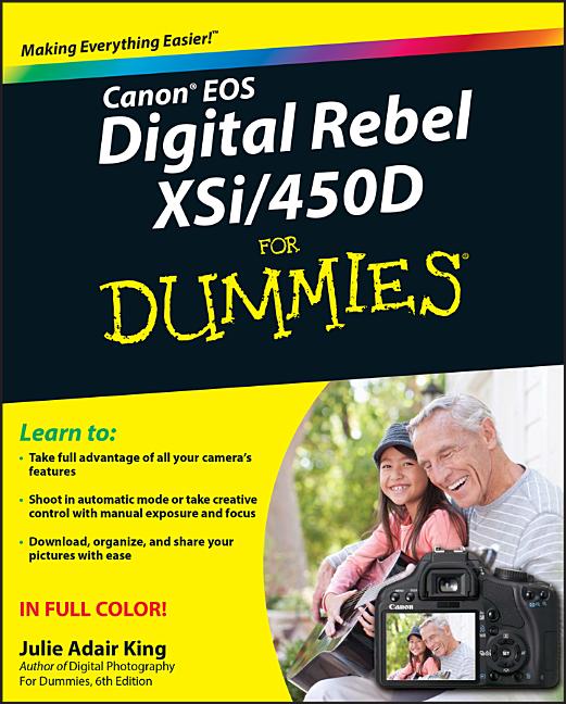 Item #509078 Canon EOS Digital Rebel XSi/450D For Dummies. Julie Adair King