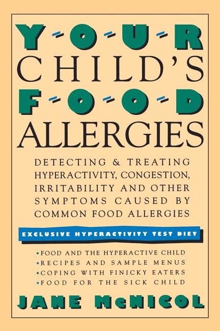 Item #541518 Childs Food Allergies. Jane McNicol