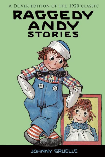 Item #564139 Raggedy Andy Stories. Johnny Gruelle