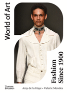 Item #612218 Fashion Since 1900. Amy de la Haye, Valerie, Mendes