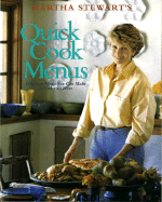 Item #604536 Martha Stewart's Quick Cook Menus. Martha Stewart