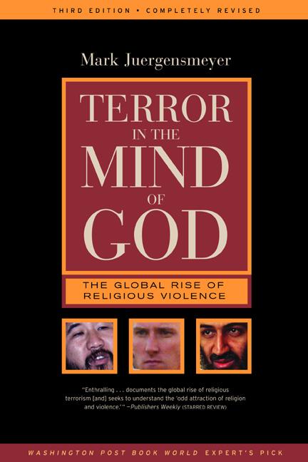Item #532535 Terror in the Mind of God: The Global Rise of Religious Violence (Comparative...